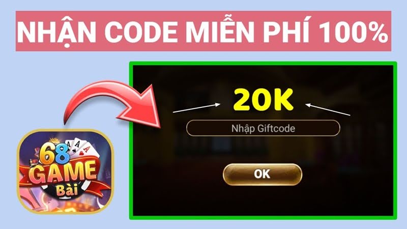 Cách nhận Giftcode tại cổng game online 68 Game Bài