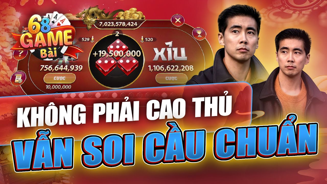 Cách soi cầu Tài Xỉu 68 game bài 2 - 1 - 2