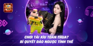 Chơi Tài Xỉu Toàn Thua? Bí Quyết Đảo Ngược Tình Thế