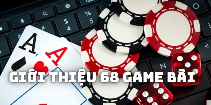 Điều gì khiến Kim Cương 68 game bài trở nên đặc biệt?