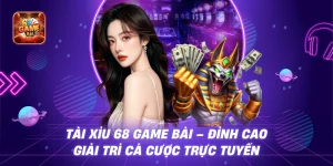 Tài Xỉu 68 Game Bài - Đỉnh Cao Giải Trí Cá Cược Trực Tuyến